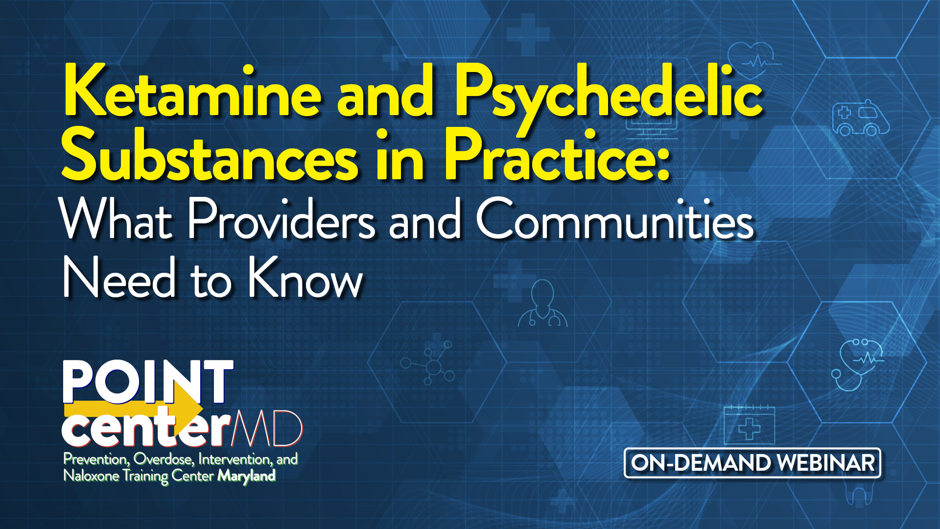 Ketamine and Psychedelic Substances in Practice: What Providers and Communities Need to Know