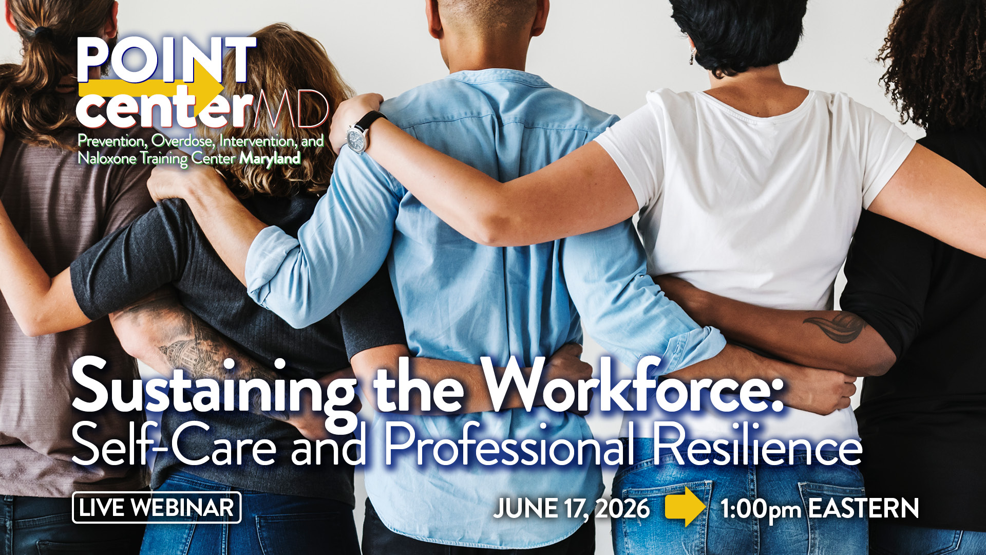 Sustaining the Workforce: Self-Care and Professional Resilience